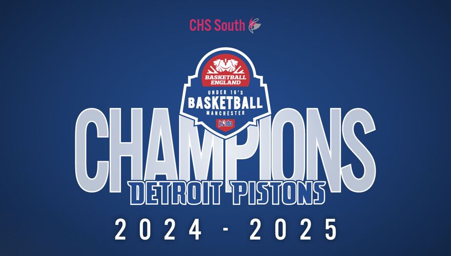 CHS South Crowned Manchester U16 Basketball Champions!