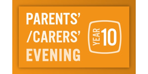 Year 10 Parents'/Carers' Evening