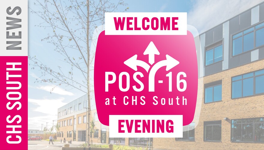 CHS South Hosts Annual Post-16 Event